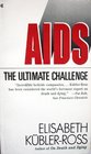 AIDS The Ultimate Challenge