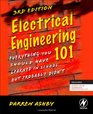 Electrical Engineering 101 Third Edition Everything You Should Have Learned in Schoolbut Probably Didn't