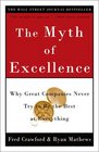The Myth of Excellence  Why Great Companies Never Try to Be the Best at Everything