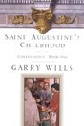 Saint Augustine's Childhood Confessions