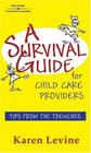 A Survival Guide for Child Care Providers