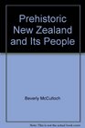 Prehistoric New Zealand and Its People