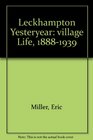 Leckhampton yesteryear village life 18881939