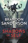 Shadows of Self A Mistborn Novel