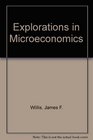 Explorations in Microeconomics