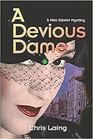A Devious Dame (Max Dexter, Bk 4)
