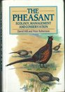 Pheasant Ecology Management and Conservation
