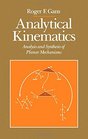 Analytical Kinematics Analysis and Synthesis of Planar Mechanisms