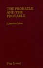 The Probable  Provable