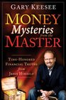 Money Mysteries from the Master TimeHonored Financial Truths from Jesus Himself