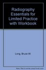 Radiography Essentials for Limited Practice  Text and Workbook Package