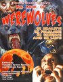 Timothy Green Beckley's Big Book of Werewolves In Reality In Folklore In Cinema And In Lust