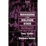 Managing the Welfare State The Politics of Public Sector Management