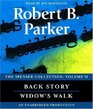The Spenser Collection: Volume II: Widow's Walk / Back Story (Spenser, Bks 29 & 30) (AudioCD) (Unabridged)