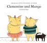 Clementine and Mungo
