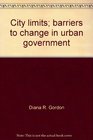 City limits barriers to change in urban government