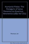 Humanist Pietas The Panegyric of Ianus Panonius on Guarinus      Veronensis