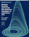 Nonlinear Dynamics And Fractals New Numerical Techniques for Sedimentary Data