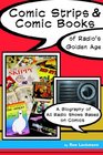 Comic Strips  Comic Books on Radio