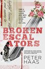 Broken Escalators Funny  Frightful Lessons About Moth Eating and Moving to the Next Level