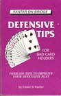 Defensive Tips for Bad Card Holders