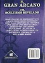 El Gran Arcano del Ocultismo Revelado