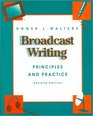 Broadcast Writing Principles and Practices