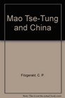 Mao TseTung and China