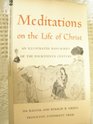 Meditations on the life of Christ An illustrated manuscript of the fourteenth century