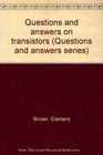 Questions and answers on transistors