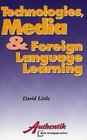 Technologies Media and Foreign Language Learning