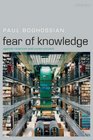 Fear of Knowledge Against Relativism and Constructivism