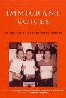 Immigrant Voices