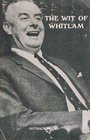 The wit of Whitlam