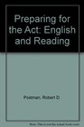 Preparing for the Act English and Reading