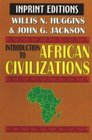 An introduction to African civilizations,: With main currents in Ethiopian history