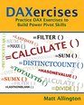 DAXercises Practice DAX Exercises to Build Power Pivot Skills