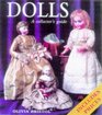 Dolls The Complete Collectors' Guide