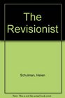 The Revisionist