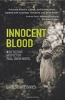 Innocent Blood A Detective Inspector Paul Snow Novel
