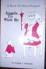 Angels to Wish By
