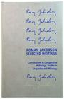 Roman Jakobson Selected Writings Contributions to Comparative Mythology Studies in Linguistics and Philology 1972  1982