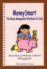 The Money Management Workbook for Kids