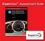 Auto Electricity and Electronics Examview Assessment Suite