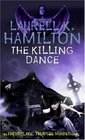 The Killing Dance (Anita Blake, Vampire Hunter, Bk 6)
