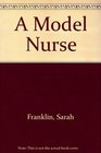 A Model Nurse