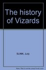 The history of Vizards