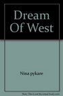 Dream Of West