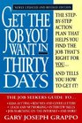 Get the Job You Want in 30 Days