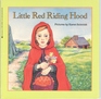 Little Red Riding Hood The Brothers Grimm